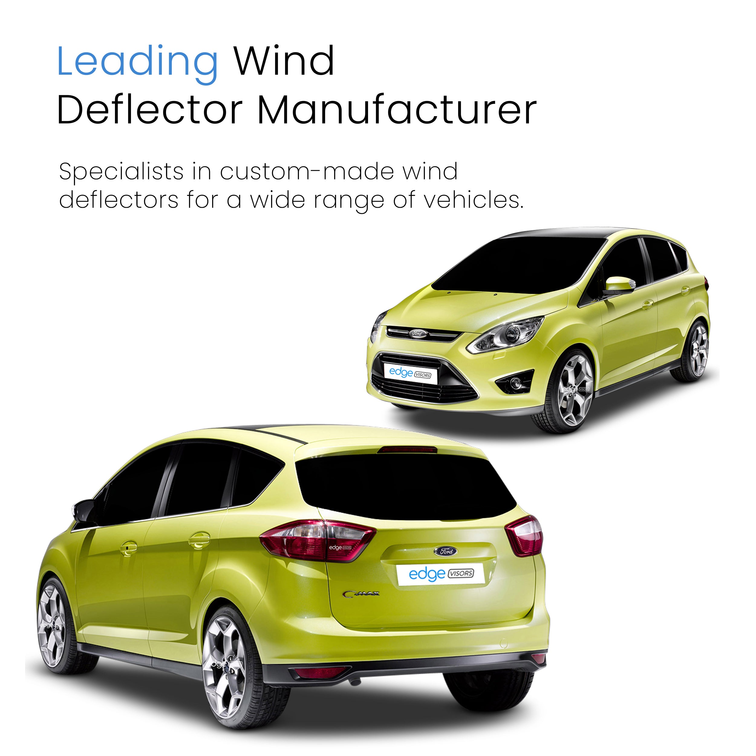 Ford C-Max MK2 2011-2020 5 Door MPV Wind Deflectors 4pc